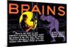 Brains!-null-Mounted Art Print