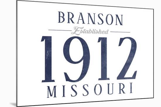 Branson, Missouri - Established Date (Blue)-Lantern Press-Mounted Art Print