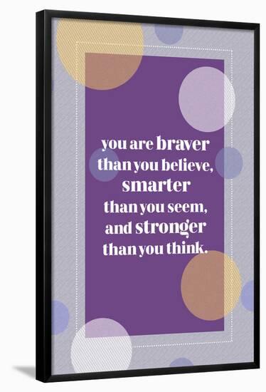 Braver-null-Framed Poster