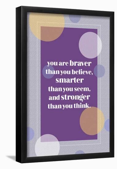 Braver-null-Framed Poster