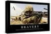 Bravery: Inspirational Quote and Motivational Poster-null-Stretched Canvas