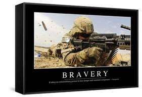 Bravery: Inspirational Quote and Motivational Poster-null-Framed Stretched Canvas