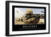 Bravery: Inspirational Quote and Motivational Poster-null-Framed Premium Photographic Print