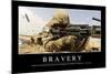Bravery: Inspirational Quote and Motivational Poster-null-Mounted Photographic Print