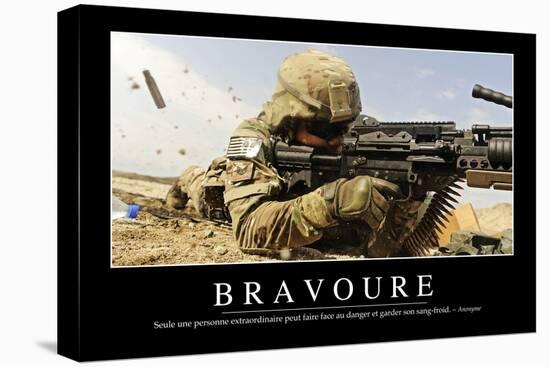 Bravoure: Citation Et Affiche D'Inspiration Et Motivation-null-Stretched Canvas