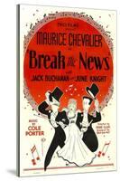 Break The News, Maurice Chevalier, June Knight, Jack Buchanan, 1938-null-Stretched Canvas