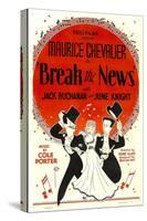 Break The News, Maurice Chevalier, June Knight, Jack Buchanan, 1938-null-Stretched Canvas