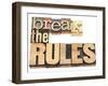 Break the Rules - Refuse to Conform-PixelsAway-Framed Art Print