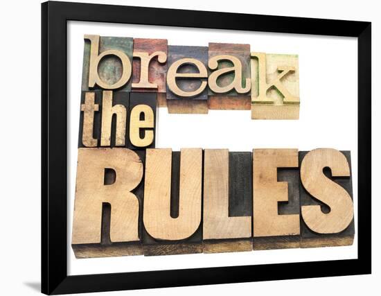 Break the Rules - Refuse to Conform-PixelsAway-Framed Art Print