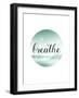 Breathe-Pop Monica-Framed Art Print