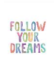 Follow Your Dreams-Brett Wilson-Art Print