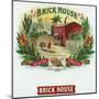 Brick House Brand Cigar Box Label-Lantern Press-Mounted Art Print