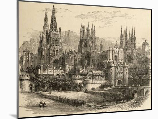 Bridge, Gateway and Cathedral of Burgos, Illustration from 'spanish Pictures' by the Rev. Samuel…-null-Mounted Giclee Print