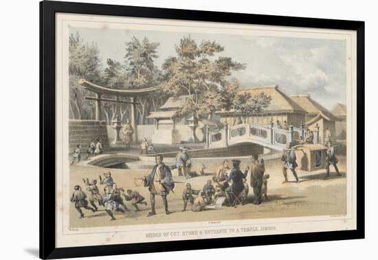 Bridge of Cut Stone and Entrance to a Temple, Simoda, 1855-Wilhelm Joseph Heine-Framed Giclee Print
