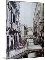 Bridge of Sighs, Venice, C.1870-Carlo Naya-Mounted Giclee Print