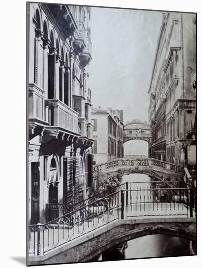 Bridge of Sighs, Venice, C.1870-Carlo Naya-Mounted Giclee Print