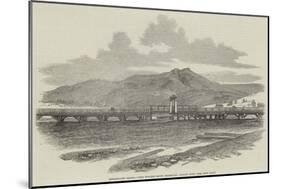 Bridgewater Bridge, View Towards Mount Dromedary, Hobart Town-null-Mounted Giclee Print