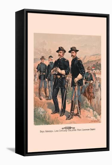 Brigadier General, Line Officers, Enlisted Men in Campaign Dress-H.a. Ogden-Framed Stretched Canvas