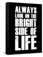 Bright Side of Life  Black-NaxArt-Framed Stretched Canvas