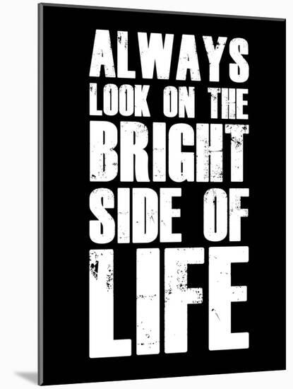 Bright Side of Life  Black-NaxArt-Mounted Art Print