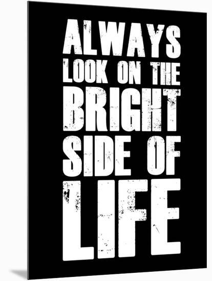 Bright Side of Life  Black-NaxArt-Mounted Art Print