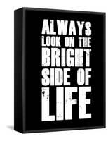 Bright Side of Life  Black-NaxArt-Framed Stretched Canvas
