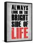 Bright Side of Life  Grey-NaxArt-Framed Stretched Canvas