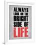 Bright Side of Life  Grey-NaxArt-Framed Art Print