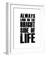 Bright Side of Life  White-NaxArt-Framed Art Print