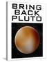 Bring Back Pluto Science Humor Poster-null-Stretched Canvas