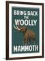 Bring Back the Woolly Mammoth-null-Framed Art Print