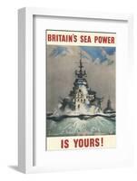 Britain's Sea Power Is Yours!-null-Framed Photographic Print