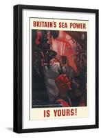 Britain's Sea Power Is Yours!-null-Framed Art Print