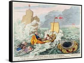 Britannia Between Scylla and Charybdis, or the Vessel of Constitution Steered Clear of the Rock…-James Gillray-Framed Stretched Canvas