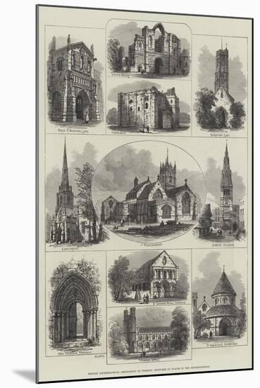 British Archaeological Association at Wisbech, Sketches of Places in the Neighbourhood-null-Mounted Giclee Print