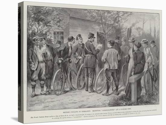 British Cyclists in Normandy, Receiving Consignations at a Customs Post-null-Stretched Canvas