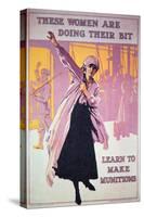 British Poster of Wwi to Encourage Women to Work in Munitions Factories, C.1914-18-null-Stretched Canvas