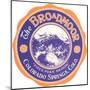 Broadmoor Label, Colorado Springs, Colorado-null-Mounted Art Print