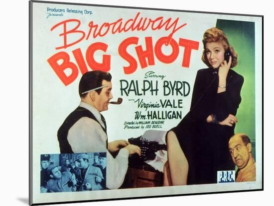 Broadway Big Shot, 1942-null-Mounted Art Print