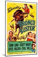 Bronco Buster, Scott Brady, John Lund, Joyce Holden, Chill Wills, 1952-null-Mounted Art Print