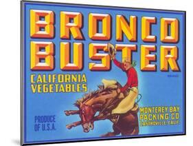 Bronco Buster Vegetable Crate Label-null-Mounted Art Print