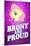 Brony and Proud Pony Poster-null-Mounted Poster