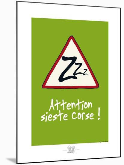 Broutch - Attention, sieste corse-Sylvain Bichicchi-Mounted Art Print