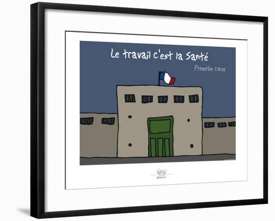 Broutch - Le travail c'est la Santé-Sylvain Bichicchi-Framed Art Print