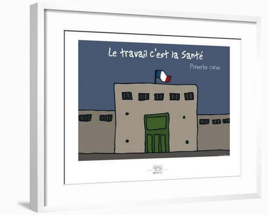 Broutch - Le travail c'est la Santé-Sylvain Bichicchi-Framed Art Print