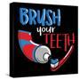 Brush Your Teeth-Jace Grey-Stretched Canvas