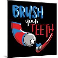Brush Your Teeth-Jace Grey-Mounted Art Print
