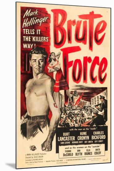 Brute Force, Burt Lancaster, Yvonne De Carlo, 1947-null-Mounted Art Print