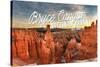 Bryce Canyon National Park, Utah - Script Thors Hammer-Lantern Press-Stretched Canvas