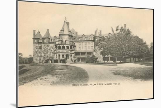 Bryn Mawr Hotel, Bryn Mawr, Pennsylvania-null-Mounted Art Print